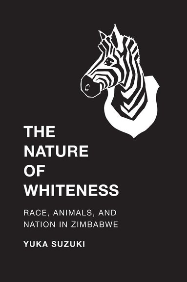 bokomslag Nature of Whiteness