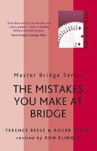 bokomslag Mistakes You Make At Bridge