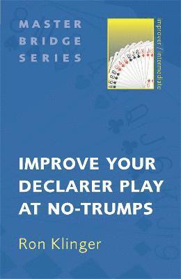 Improve Your Declarer Play at No-Trumps 1