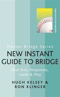 bokomslag New Instant Guide to Bridge