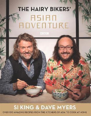 Hairy Bikers' Asian Adventure 1