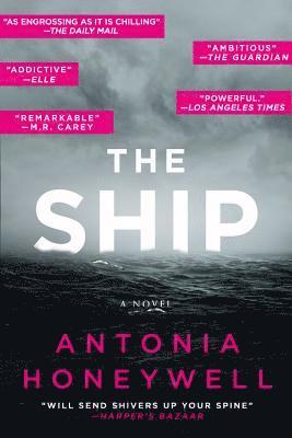 Antonia Honeywell - The Ship, Häftad