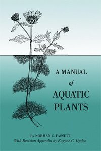 bokomslag A Manual of Aquatic Plants