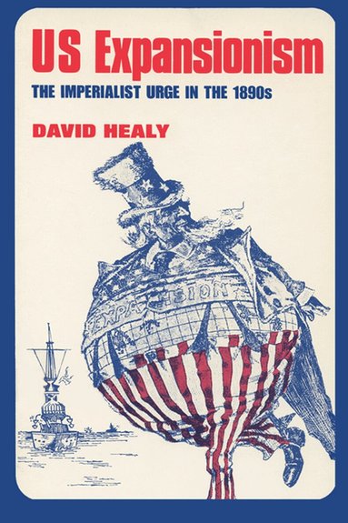 David Healy - US Expansionism, Häftad