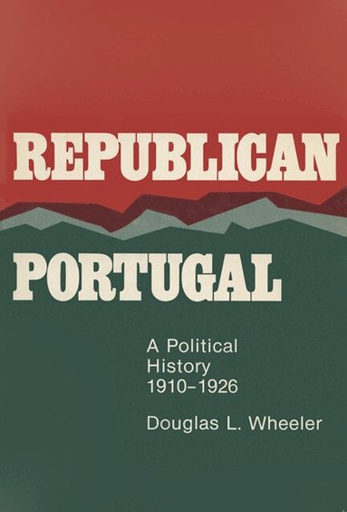 Douglas L. Wheeler - Republican Portugal, Häftad