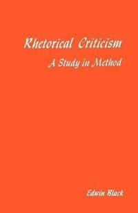 bokomslag Rhetorical Criticism