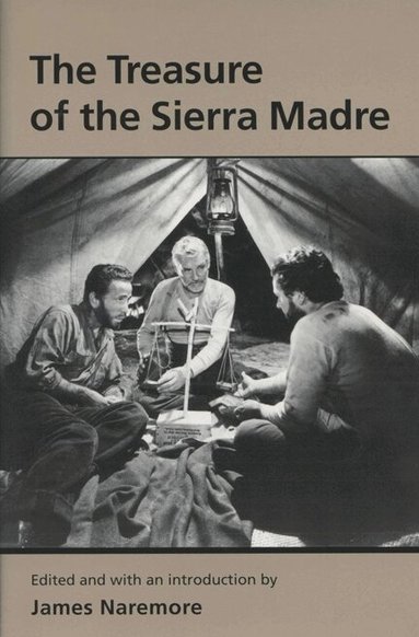 University of Wisconsin Press, James Naremore - Treasure of the Sierra Madre, Häftad