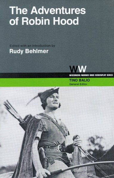 Rudy Behlmer - Adventures of Robin Hood, Häftad