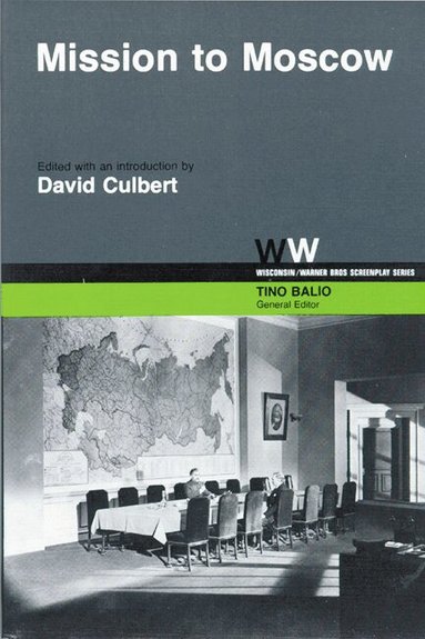 David Holbrook Culbert - Mission to Moscow, Häftad