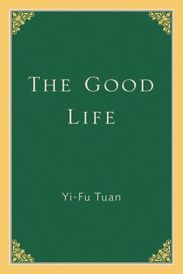 Good Life 1