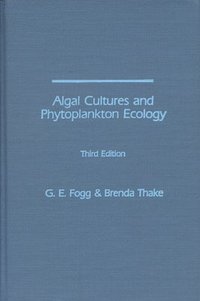 bokomslag Algal Cultures and Phytoplankton Ecology