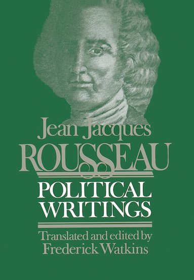 Jean-Jacques Rousseau, Frederick Mundell Watkins - Political Writings, Häftad