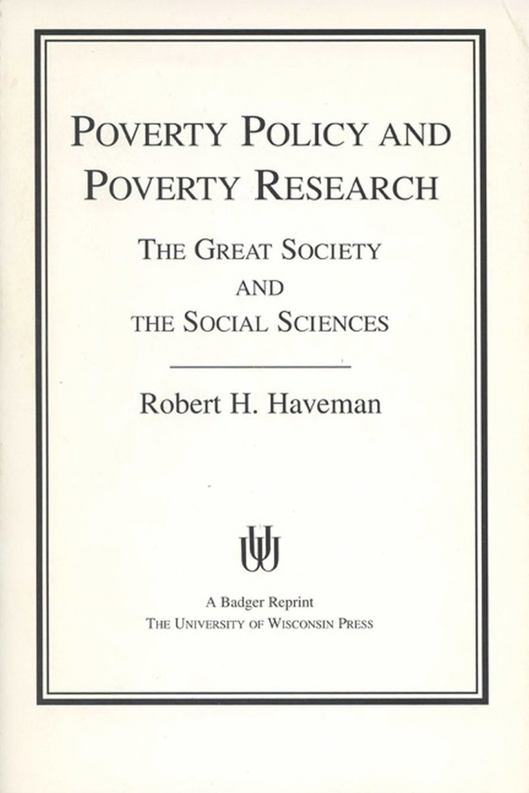 Poverty Policy and Poverty Research