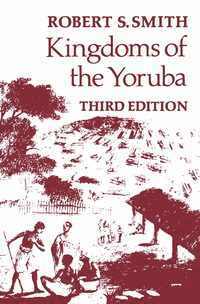 bokomslag Kingdoms of the Yoruba