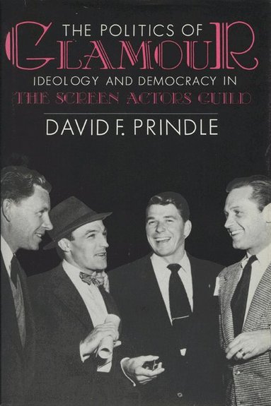David F. Prindle - Politics of Glamour, Häftad