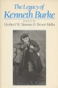 bokomslag The Legacy of Kenneth Burke