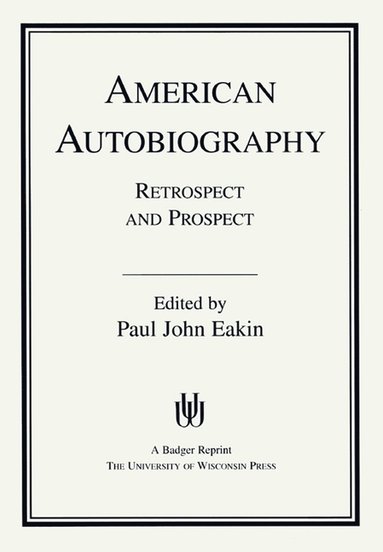 bokomslag American Autobiography