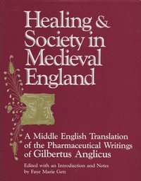 bokomslag Healing & Society in Medieval England