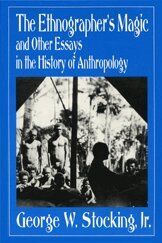 George W. Stocking - Ethnographer's Magic, Häftad