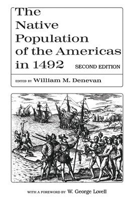 bokomslag The Native Population of the Americas in 1492