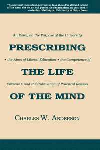 bokomslag Prescribing the Life of the Mind