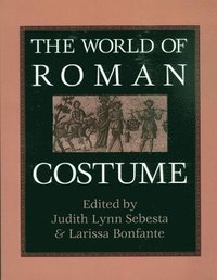 bokomslag The World of Roman Costume