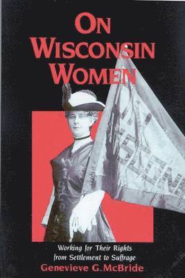 bokomslag On Wisconsin Women