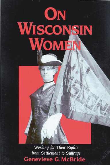 bokomslag On Wisconsin Women