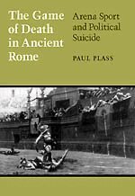 Paul Plass - Game of Death in Ancient Rome, Häftad