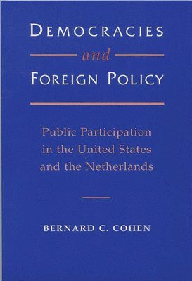 bokomslag Democracies and Foreign Policy