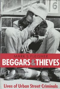 bokomslag Beggars and Thieves