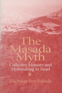bokomslag The Masada Myth
