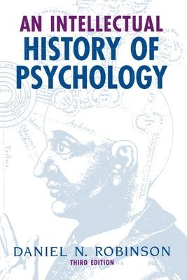 bokomslag An Intellectual History of Psychology