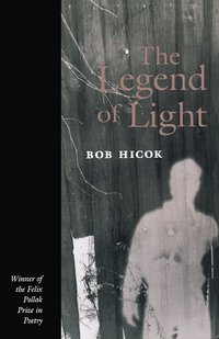 bokomslag The Legend of Light