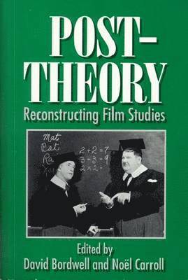 David Bordwell, Noel Carroll - Post-Theory: Reconstructing Film Studies, Inbunden