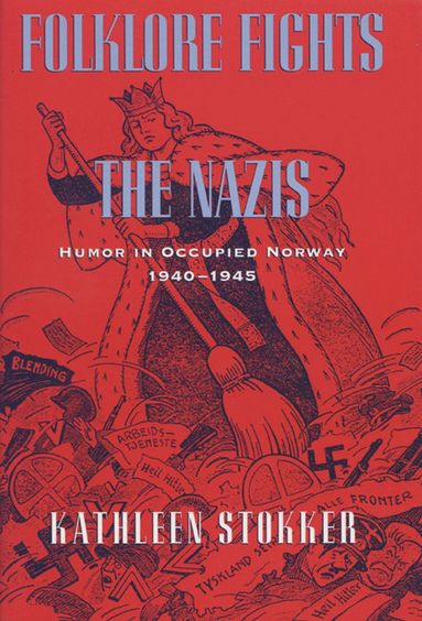 bokomslag Folklore Fights the Nazis