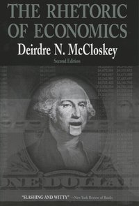 bokomslag Rhetoric of Economics