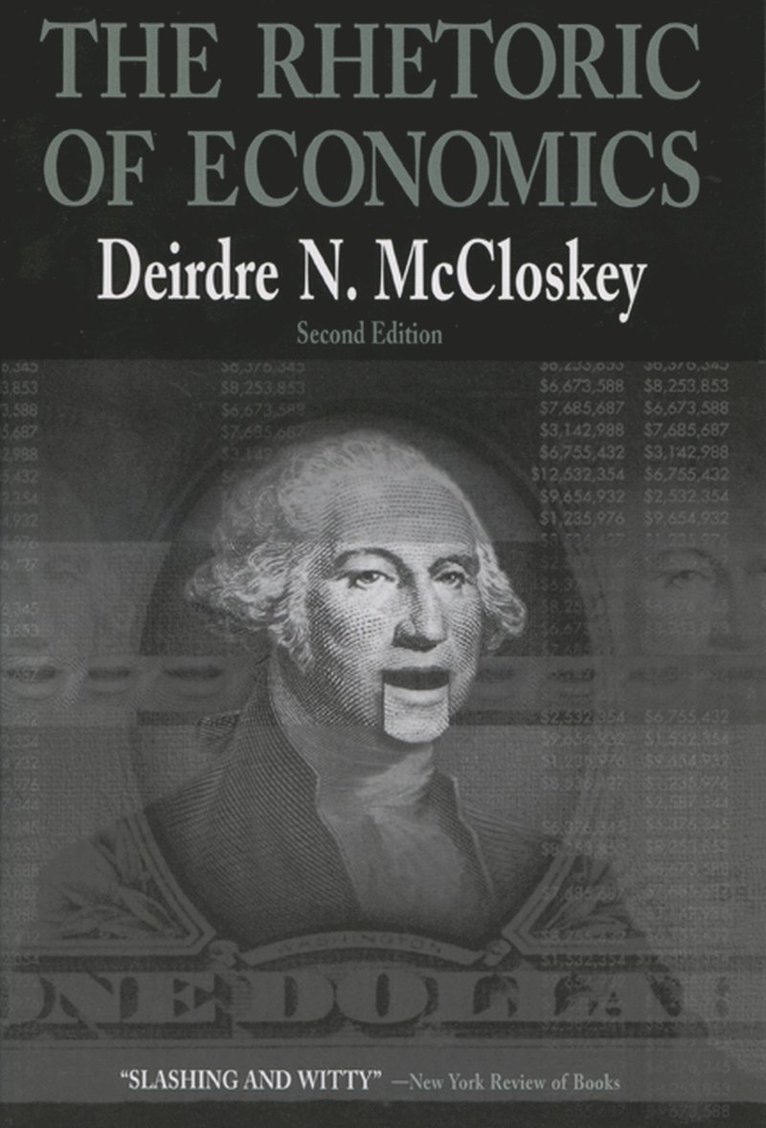 Deirdre N. McCloskey, Deirdre N McCloskey - Rhetoric of Economics, Häftad