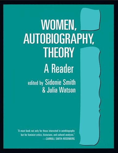 Sidonie Smith - Women, Autobiography, Theory, Häftad
