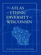 bokomslag The Atlas of Ethnic Diversity in Wisconsin