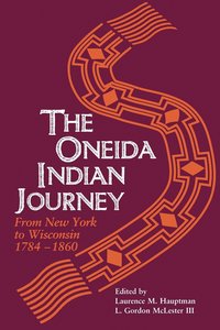 bokomslag The Oneida Indian Journey