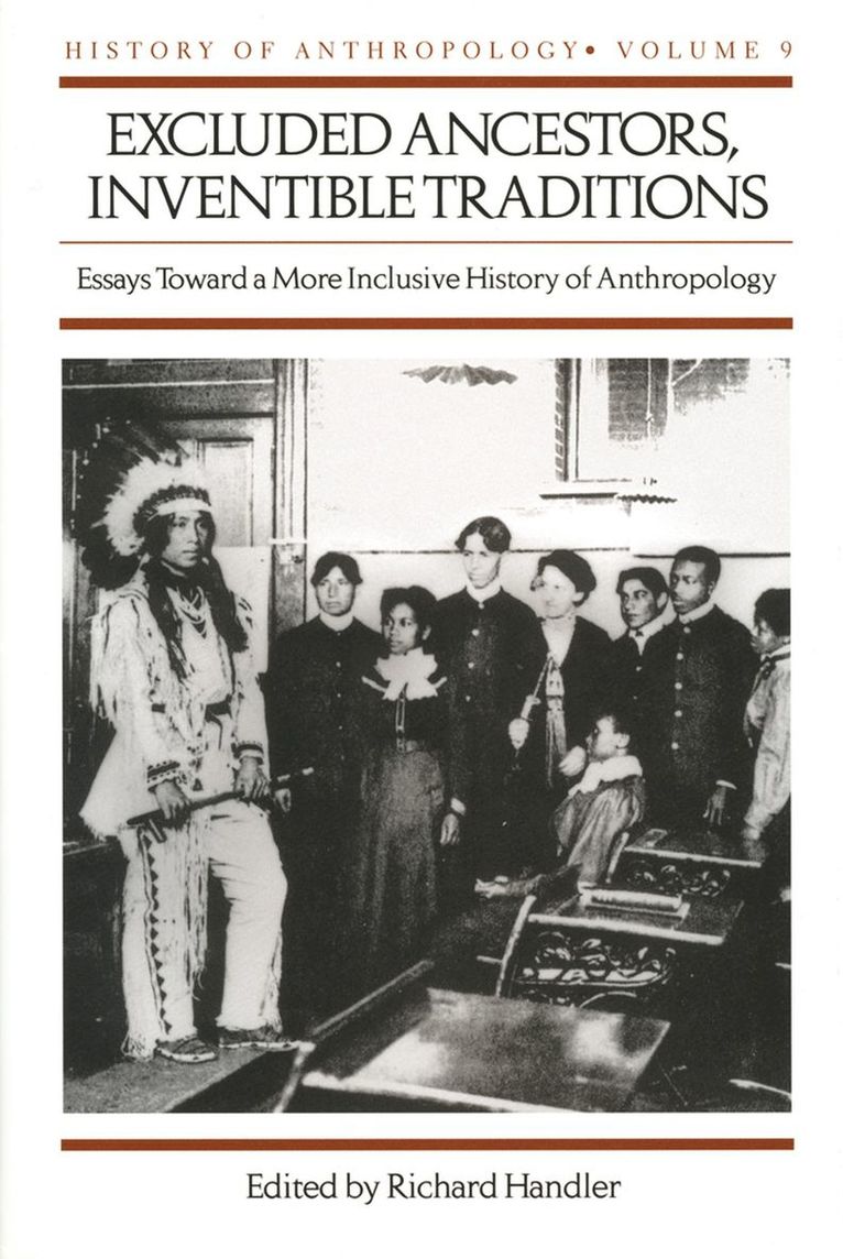 Excluded Ancestors, Inventible Traditions 1