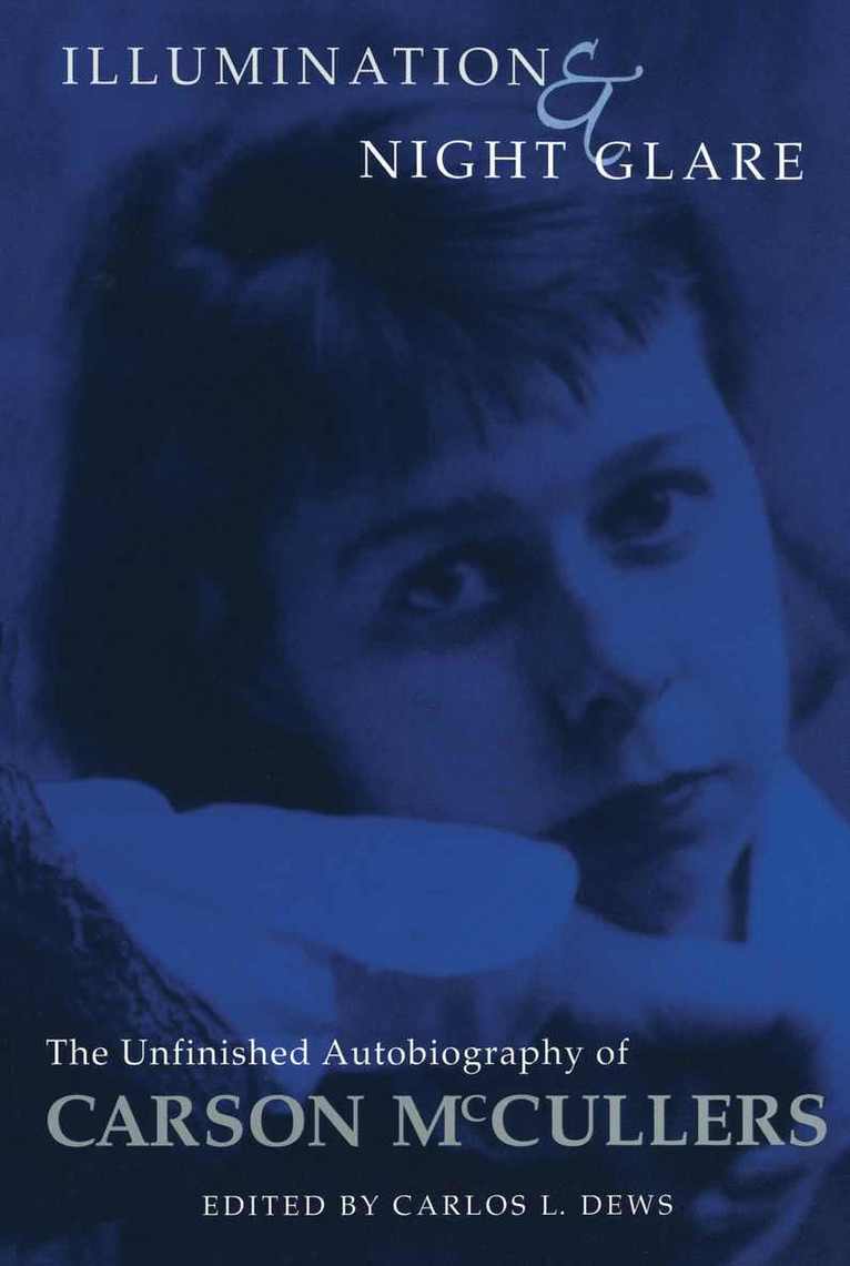 Carson McCullers - Illumination and Night Glare, Häftad