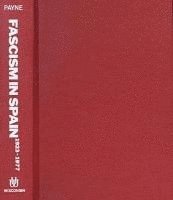 bokomslag Fascism in Spain, 1923-1977