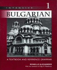 bokomslag Intensive Bulgarian, Volume 1