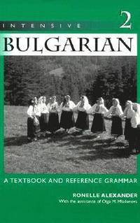 bokomslag Intensive Bulgarian Volume 2