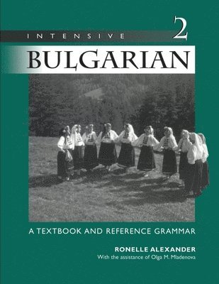 Intensive Bulgarian Volume 2 1