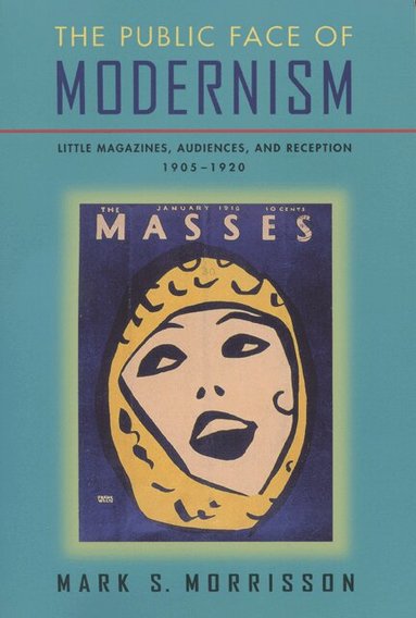 Mark Morrisson, Gretchen Dykstra - Public Face of Modernism, Häftad