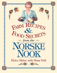 bokomslag Farm Recipes and Food Secrets from the Norske Nook