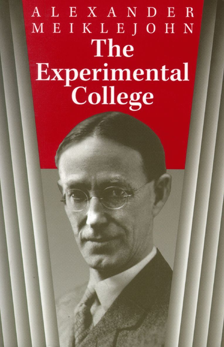 Alexander Meiklejohn, Mara Kozelsky - Experimental College, Häftad